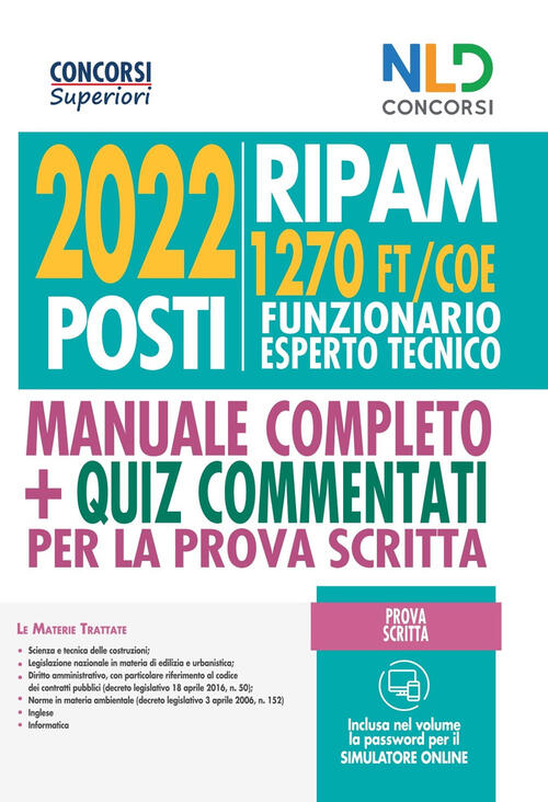Concorso 2022 Posti Ripam: Manuale 1270 Posti Funzionari Esperti Tecnici (Ft/C
