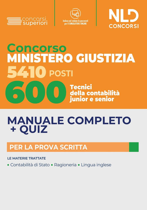 600 Tecnici Di Contabilita Junior E Senior. Concorso 5410 Posti Ministero Gius
