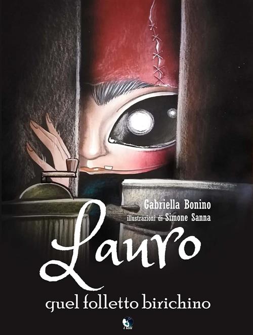 Lauro. Quel Folletto Birichino Gabriella Bonino Pubme 2021