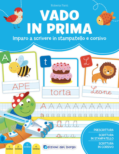 Vado In Prima. Imparo A Leggere E Scrivere Roberta Fanti Edizioni Del Borgo 20
