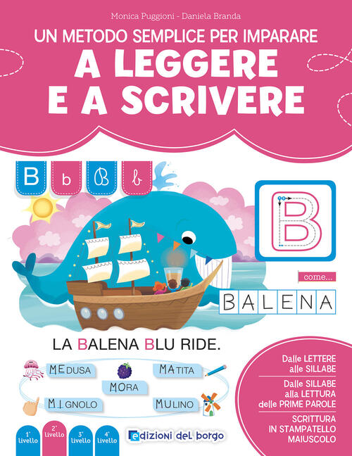 Un Metodo Semplice Per Imparare A Leggere E A Scrivere. Imparo A Leggere E Scr