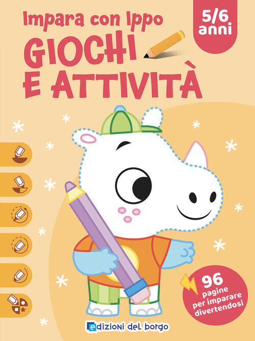 Impara Con Ippo. Giochi E Attivita Edizioni Del Borgo 2024