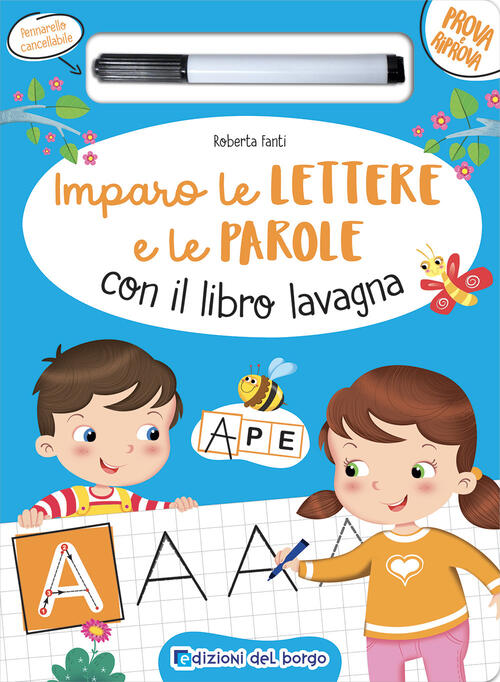 Imparo Le Lettere E Le Parole Con Il Libro Lavagna. Con Pennarello Cancellabil
