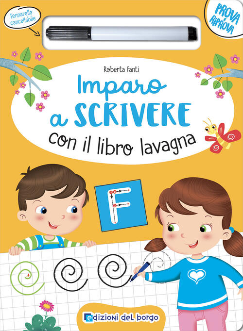 Imparo A Scrivere Con Il Libro Lavagna. Con Pennarello Cancellabile