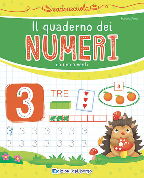 Il Quaderno Dei Numeri Da 1 A 20 Roberta Fanti Edizioni Del Borgo 2025