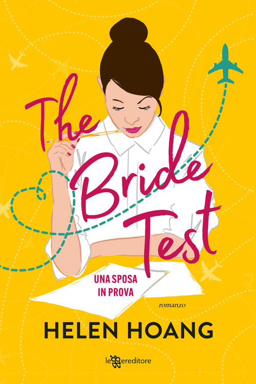 The Bride Test. Una Sposa In Prova Helen Hoang Leggereditore 2023
