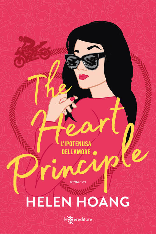 The Heart Principle. L'ipotenusa Dell'amore Helen Hoang Leggereditore 2023