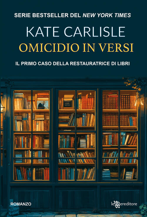Omicidio In Versi. Il Primo Caso Della Restauratrice Di Libri. Vol. 1: Misteri