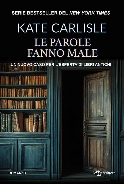 Le Parole Fanno Male Kate Carlisle Leggereditore 2025