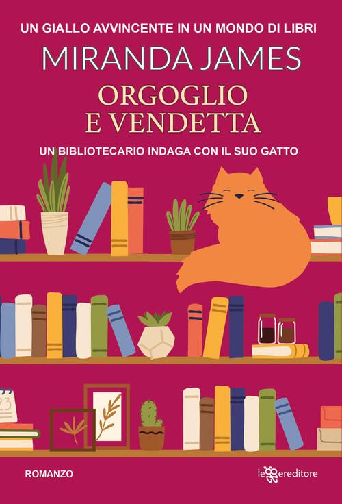 Orgoglio E Vendetta James Miranda Leggereditore 2026