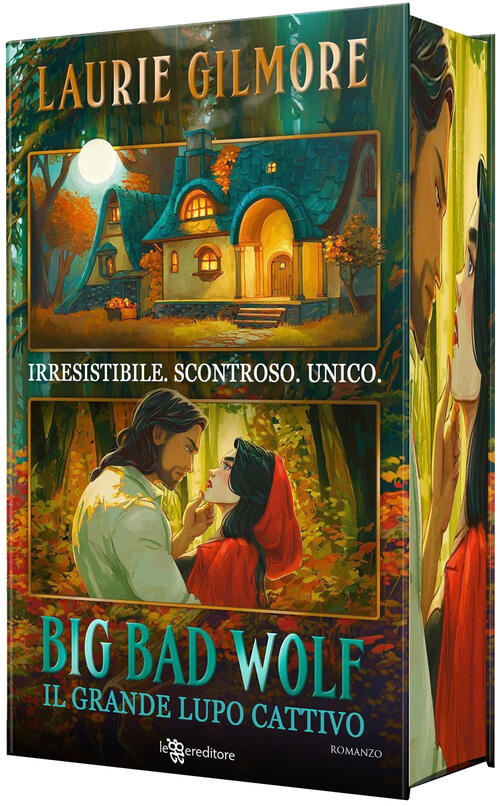 Big Bad Wolf. Il Grande Lupo Cattivo. Maple Hollow. Vol. 1 Laurie Gilmore Legg
