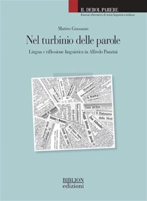 Nel Turbinio Delle Parole. Lingua E Riflessione Linguistica In Alfredo Panzini