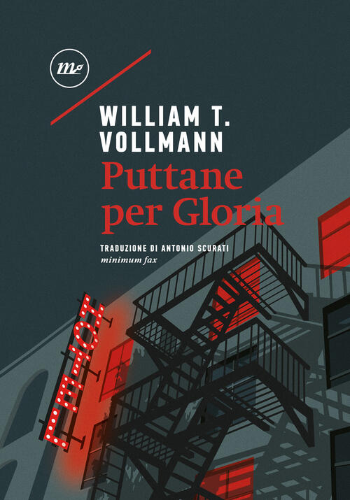 Puttane Per Gloria William T. Vollmann Minimum Fax 2024