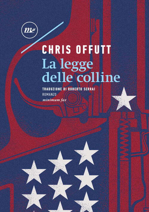 La Legge Delle Colline Chris Offutt Minimum Fax 2024