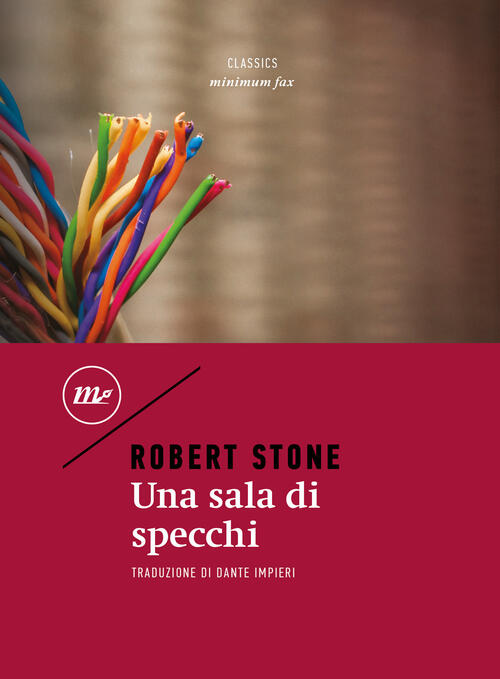Una Sala Di Specchi Robert Stone Minimum Fax 2024