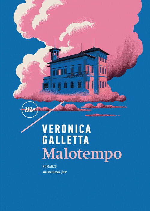 Malotempo Veronica Galletta Minimum Fax 2025