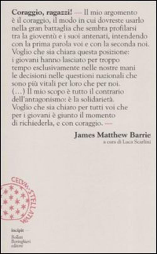 Coraggio, Ragazzi! James Matthew Barrie Bollati Boringhieri 2006