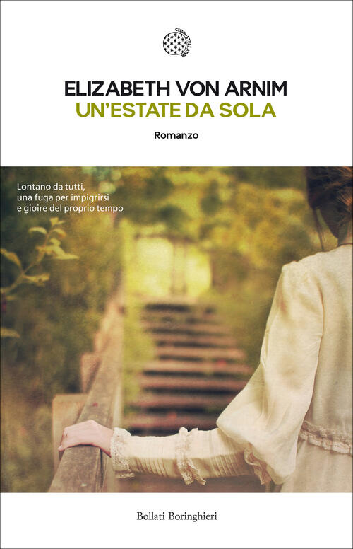 Un' Estate Da Sola Elizabeth Arnim Bollati Boringhieri 2015