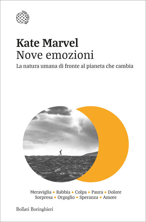 Nove Emozioni. La Natura Umana Di Fronte Al Pianeta Che Cambia Kate Marvel Bol