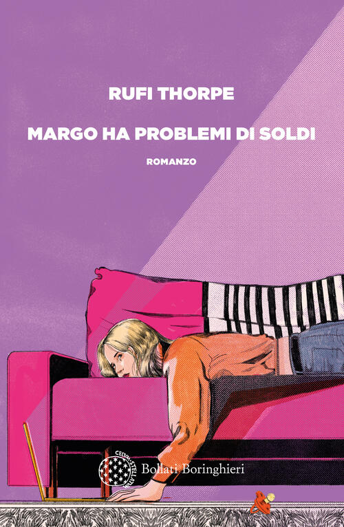 Margo Ha Problemi Di Soldi Rufi Thorpe Bollati Boringhieri 2024