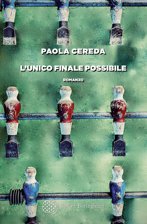 L'unico Finale Possibile Paola Cereda Bollati Boringhieri 2025