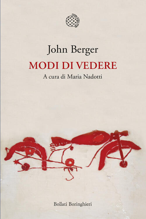 Modi Di Vedere John Berger Bollati Boringhieri 2025