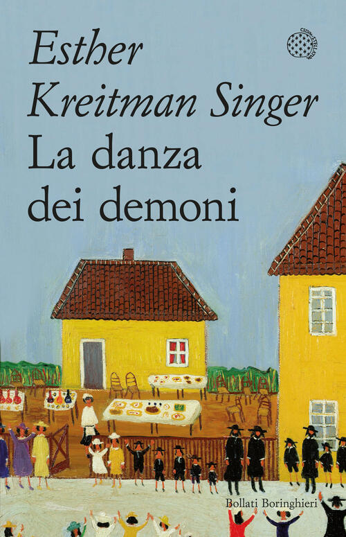 La Danza Dei Demoni Esther Kreitman Singer Bollati Boringhieri 2025