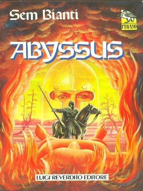 Abyssus Sem Bianti Luigi Reverdito 1990
