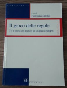 Il Gioco Delle Regole Piermarco Aroldi V&P