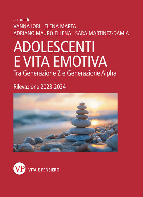 Adolescenti E Vita Emotiva. Tra Generazione Z E Generazione Alpha. Rilevazione