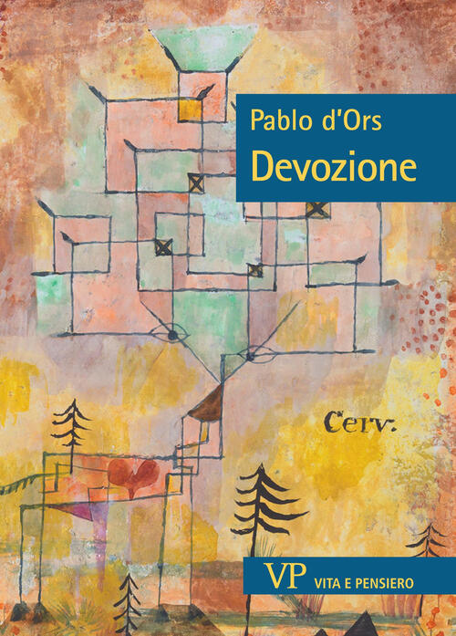 Devozione Pablo D'ors Vita E Pensiero 2025