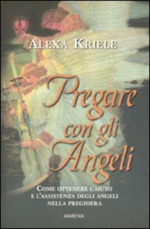 Pregare Con Gli Angeli