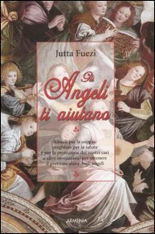 Gli Angeli Ti Aiutano Jutta Fuezi Armenia 2010
