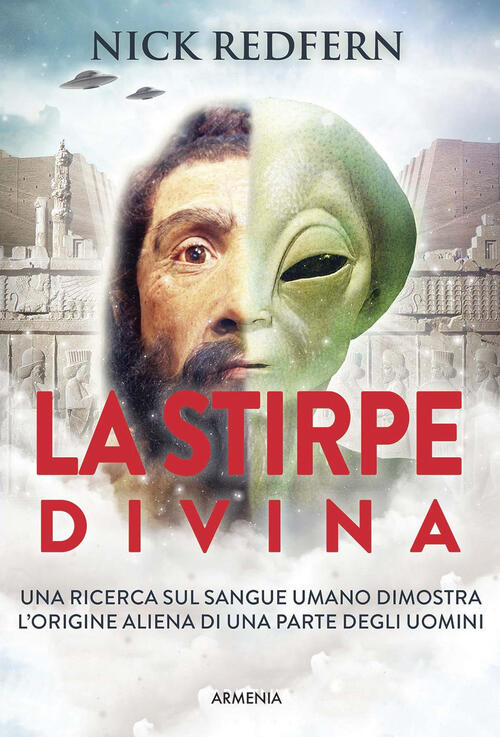La Stirpe Divina Nick Redfern Armenia 2018