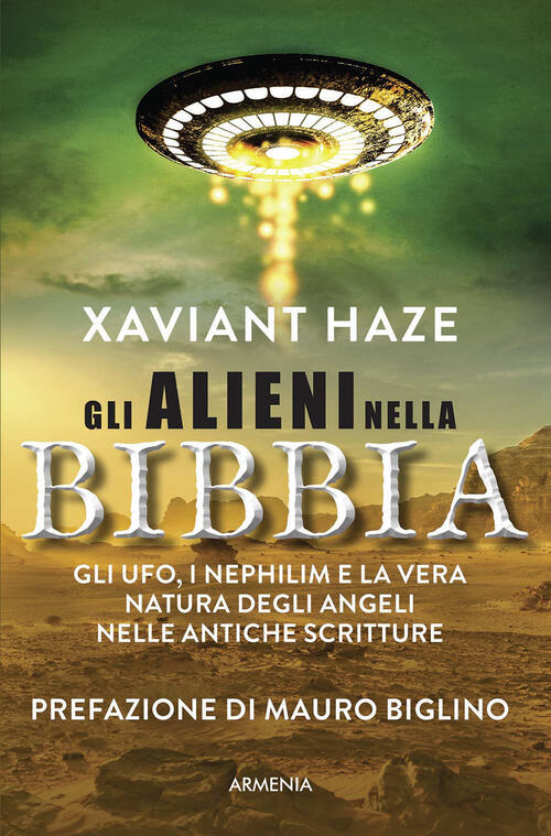 Gli Alieni Nella Bibbia Xaviant Haze Armenia 2018