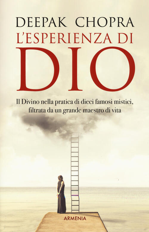 L'esperienza Di Dio Deepak Chopra Armenia 2019