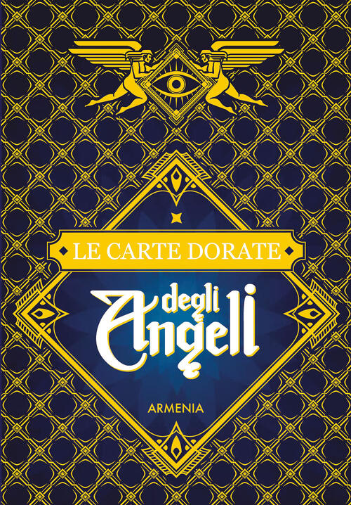 Le Carte Dorate Degli Angeli. Con Tappetino Da Lettura. Con 40 Carte Armenia 2