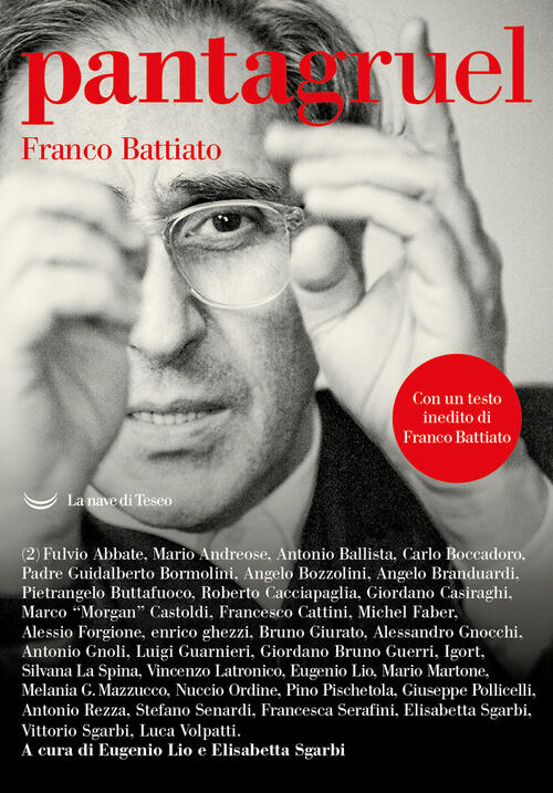 Pantagruel (2023). Vol. 3: Franco Battiato La Nave Di Teseo 2023