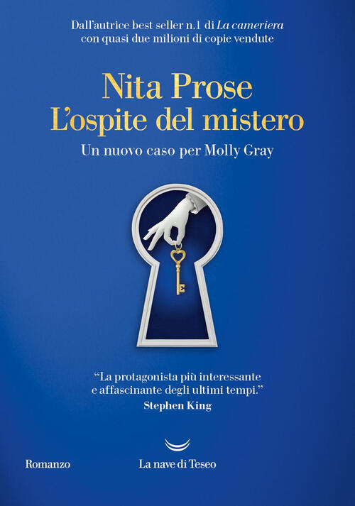 L'ospite Del Mistero. Un Nuovo Caso Per Molly Gray Nita Prose La Nave Di Teseo