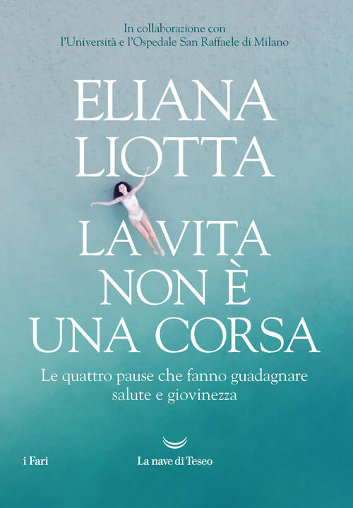 La Vita Non E Una Corsa. Le Quattro Pause Che Fanno Guadagnare Salute E Giovin
