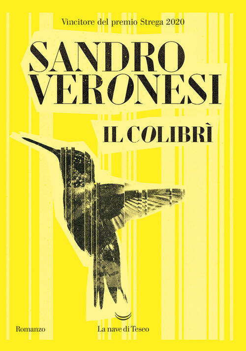 Il Colibri Sandro Veronesi La Nave Di Teseo 2024