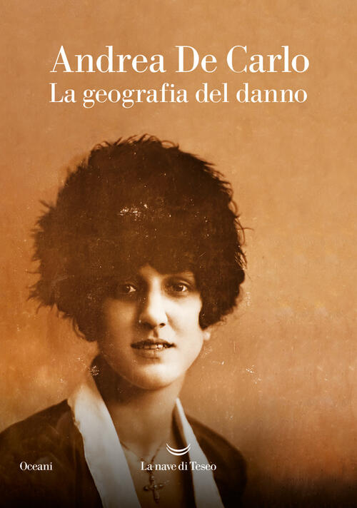 La Geografia Del Danno Andrea De Carlo La Nave Di Teseo 2024
