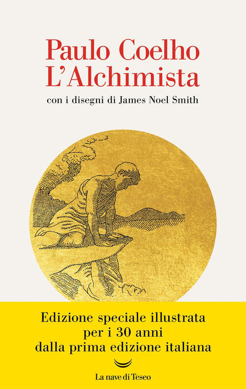 L'alchimista Paulo Coelho La Nave Di Teseo 2025