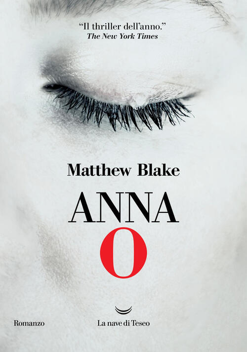 Anna O Matthew Blake La Nave Di Teseo 2025