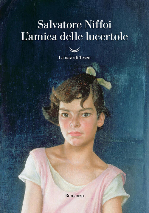 L'amica Delle Lucertole Salvatore Niffoi La Nave Di Teseo 2025