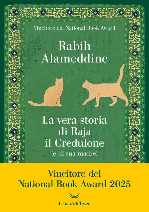 La Vera Storia Di Raja Il Credulone (E Di Sua Madre) Rabih Alameddine La Nave