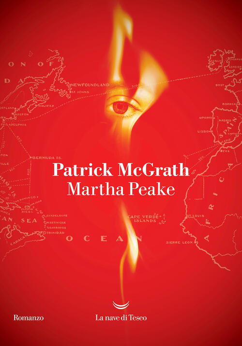 Martha Peake Patrick Mcgrath La Nave Di Teseo 2026