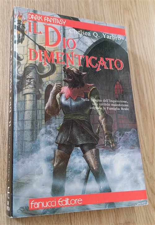 Il Dio Dimenticato Chelsea Q. Yarbro Fanucci 1992