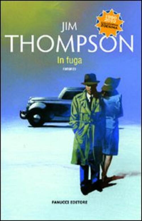 In Fuga Jim Thompson Fanucci 2010