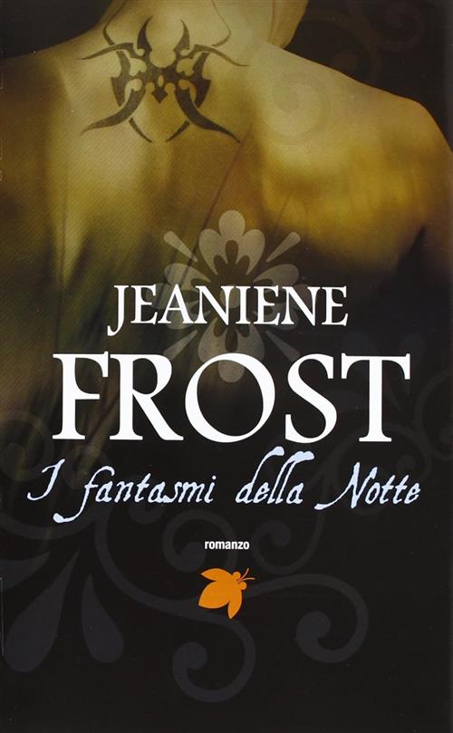 I Fantasmi Della Notte Jeaniene Frost Fanucci 2013